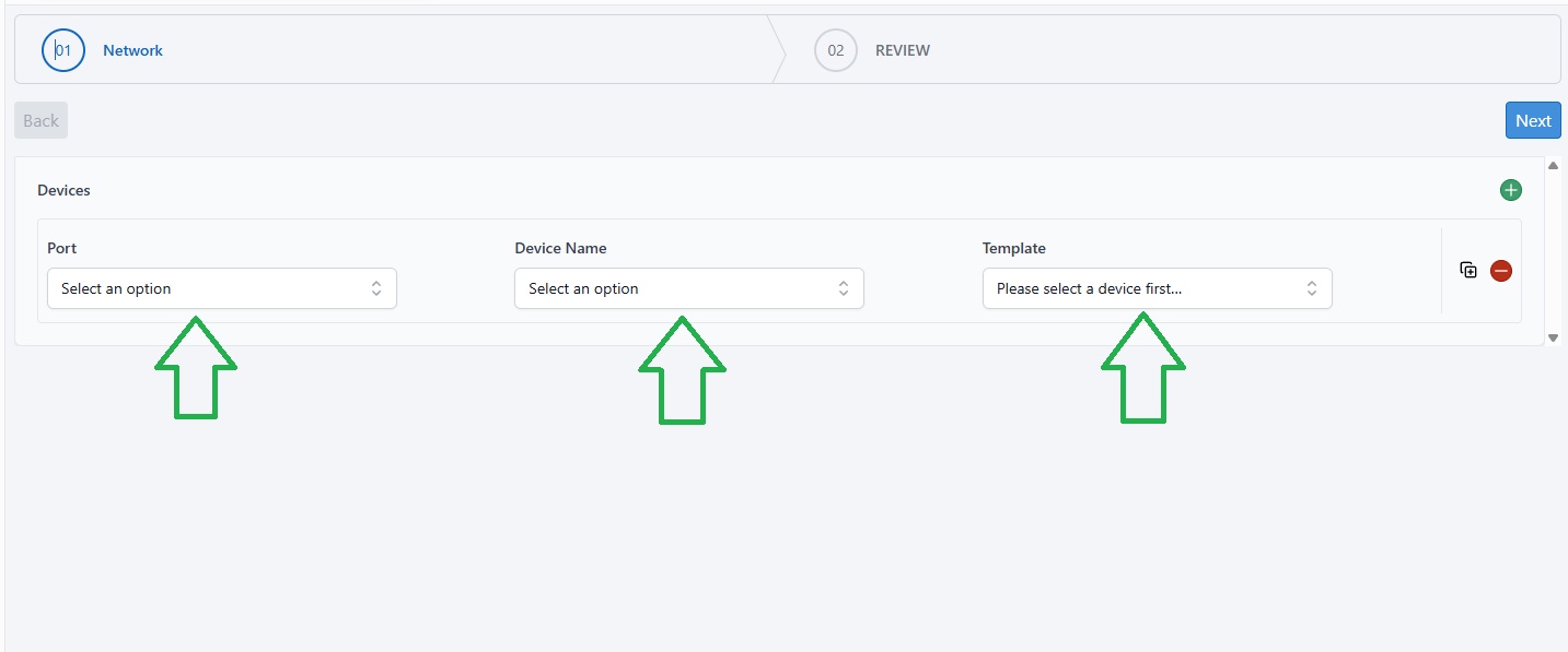 Selecting the port, device name, and template for the network build